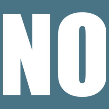 No is a Complete Sentence Unisex T-Shirt Design