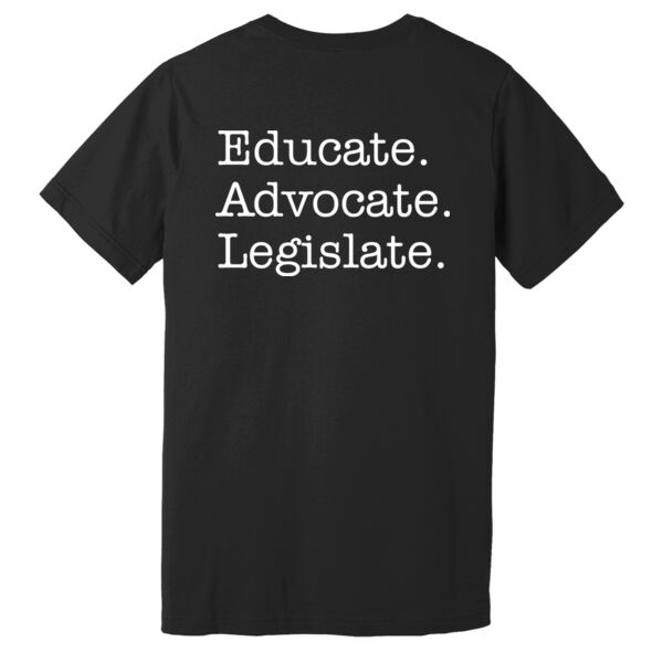 Educate Advocate Legislate Unisex T-Shirt Thumbnail